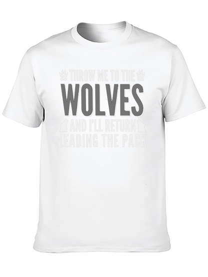 Throw Me to the Wolves T-Shirt