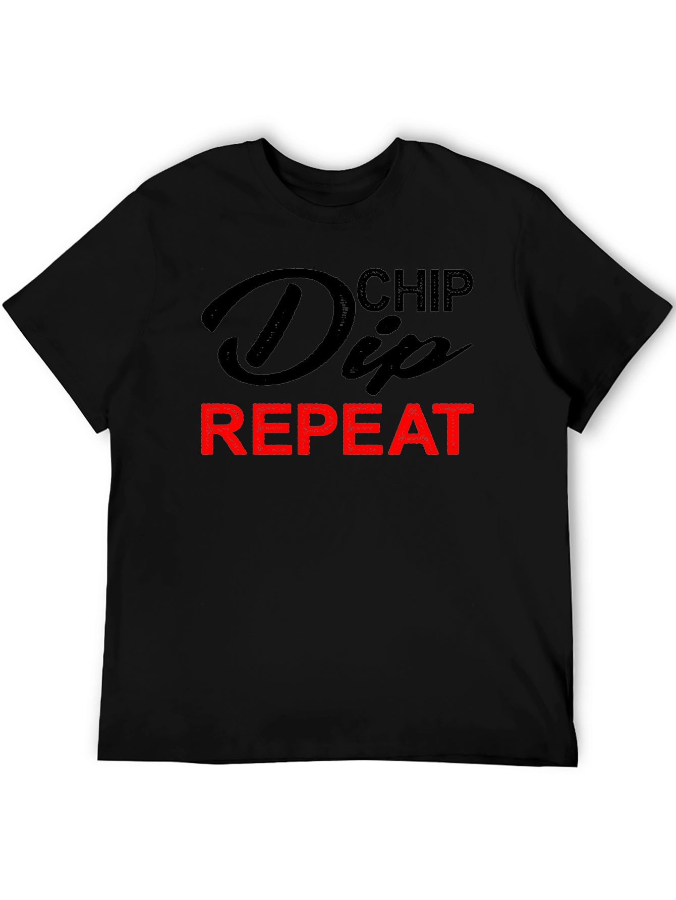 Chip Dip Repeat T-Shirt - Humorous Foodie Tee