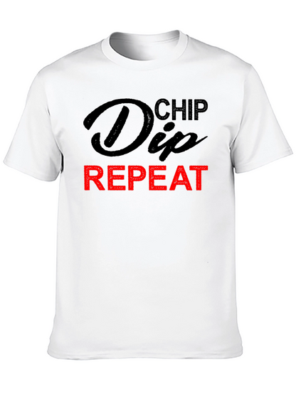 Chip Dip Repeat T-Shirt - Humorous Foodie Tee