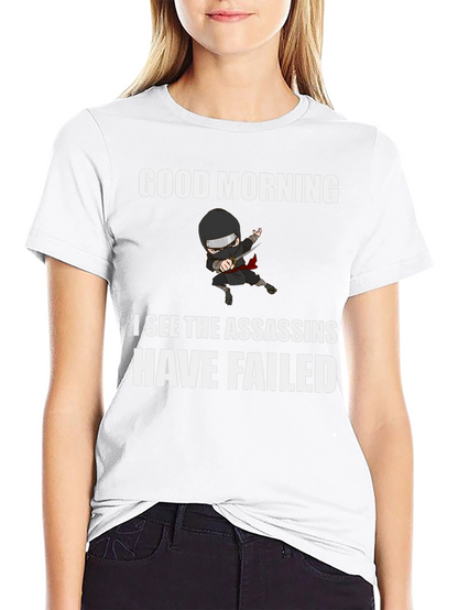 Good Morning Assassins Failed Graphic Tee