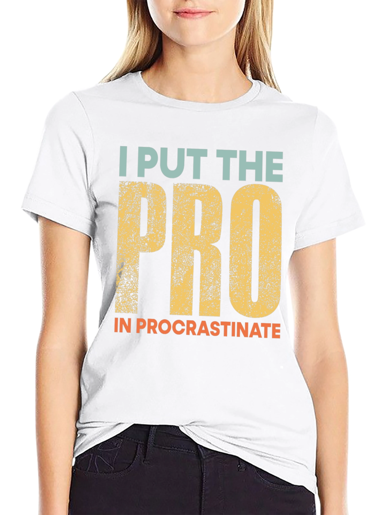 Procrastination T-Shirt: I Put the Pro In