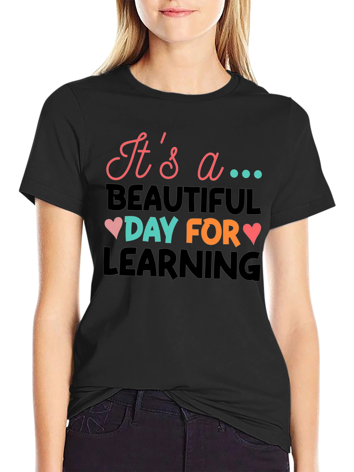 Its a Beautiful Day for Learning T-Shirt