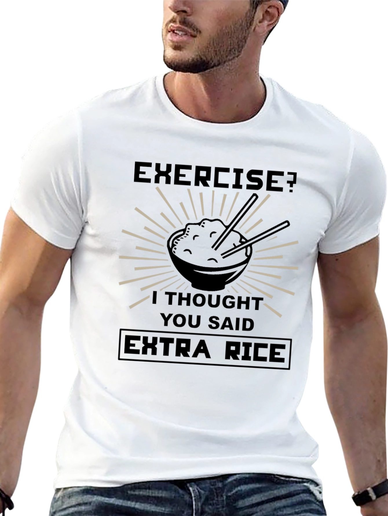 Exercise? Extra Rice Funny T-Shirt