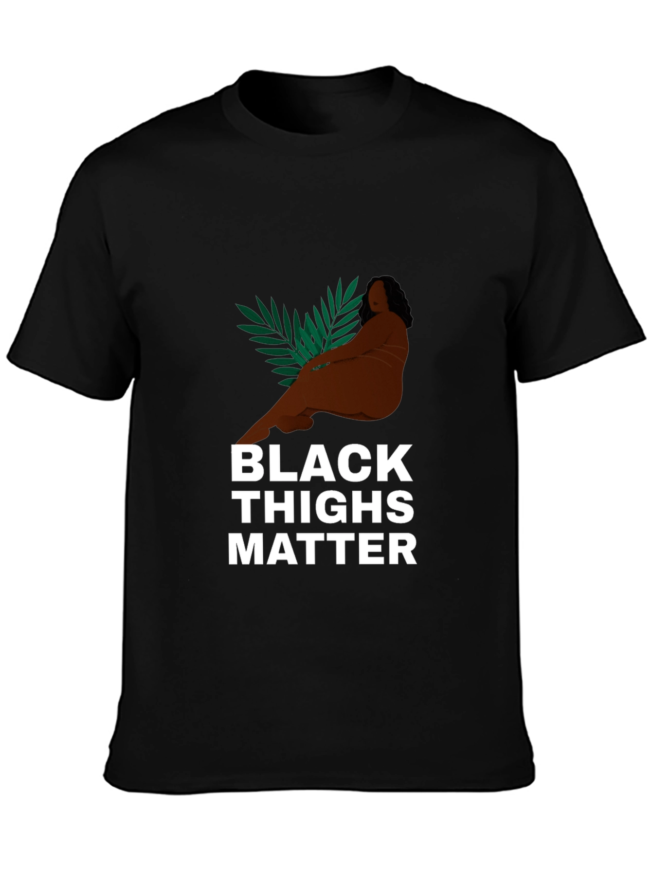 Black Thighs Matter Graphic Tee