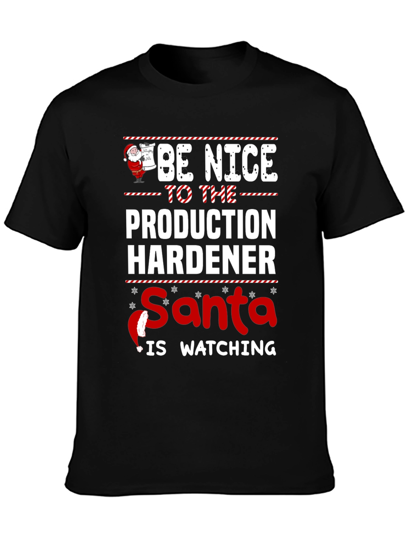 Funny Christmas Production Hardener T-Shirt