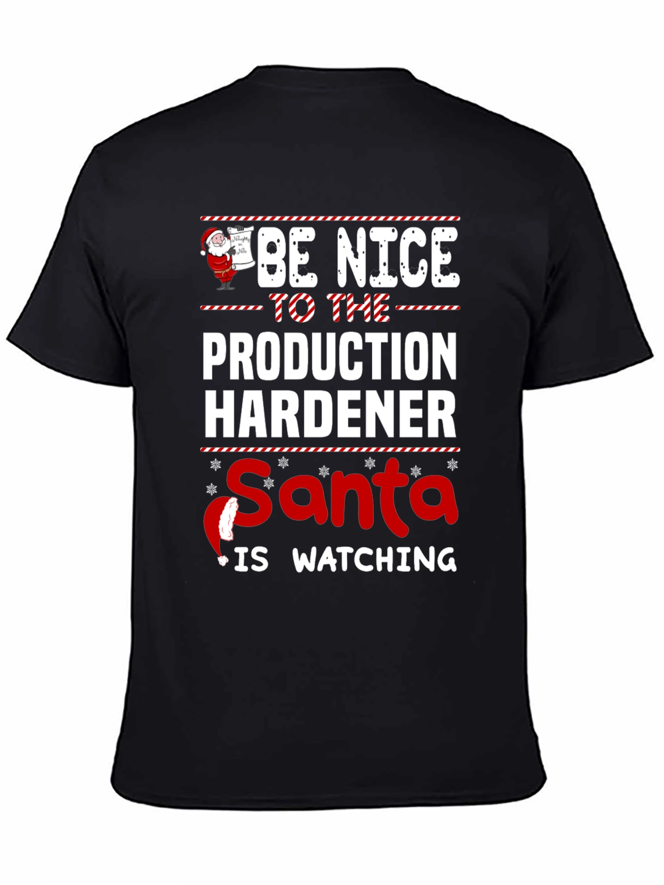 Funny Christmas Production Hardener T-Shirt