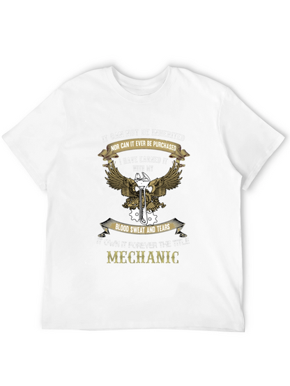Mechanic T-Shirt - Earned Not Inherited