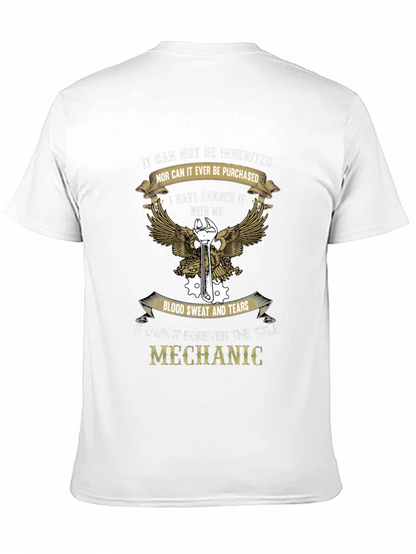 Mechanic T-Shirt - Earned Not Inherited