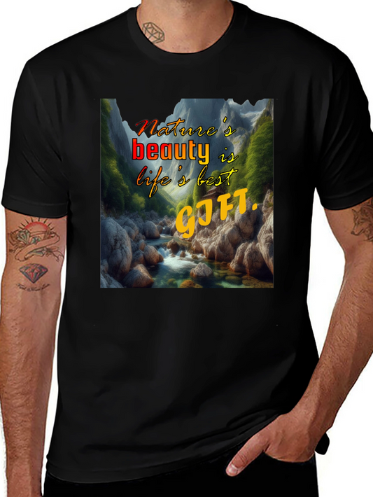Natures Beauty T-Shirt: Lifes Best Gift