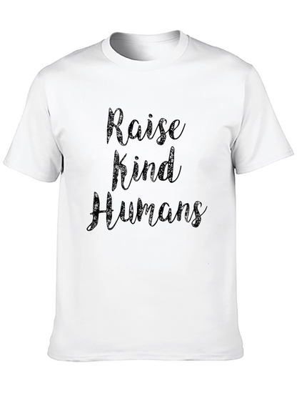 Raise Kind Humans Graphic Tee