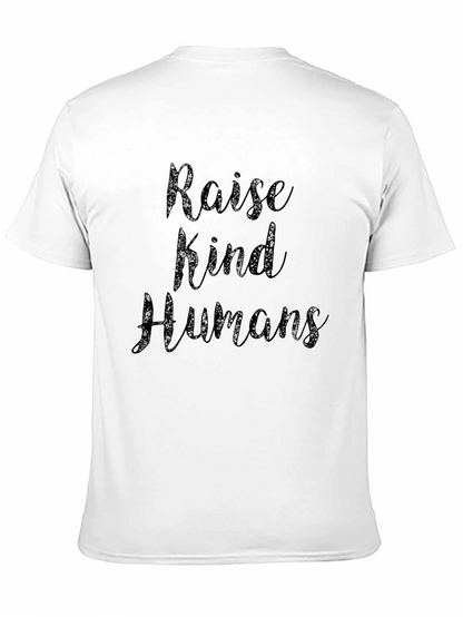 Raise Kind Humans Graphic Tee