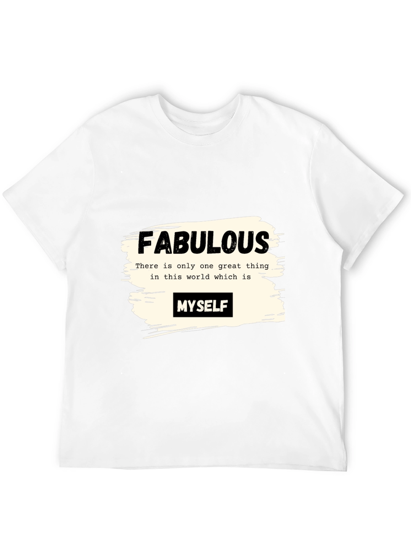 Fabulous Myself Graphic Tee - Black Unisex T-Shirt