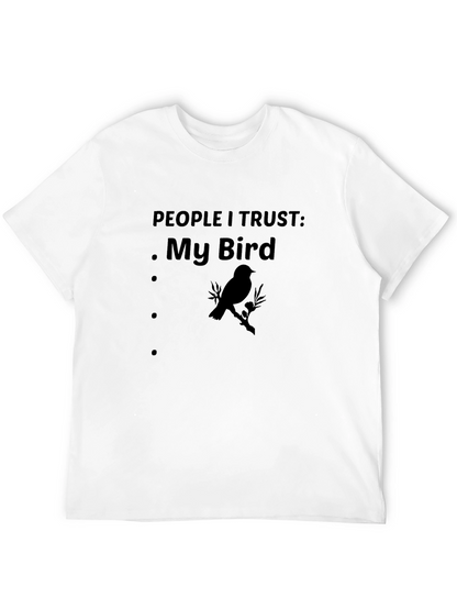 People I Trust: My Bird - Graphic Tee
