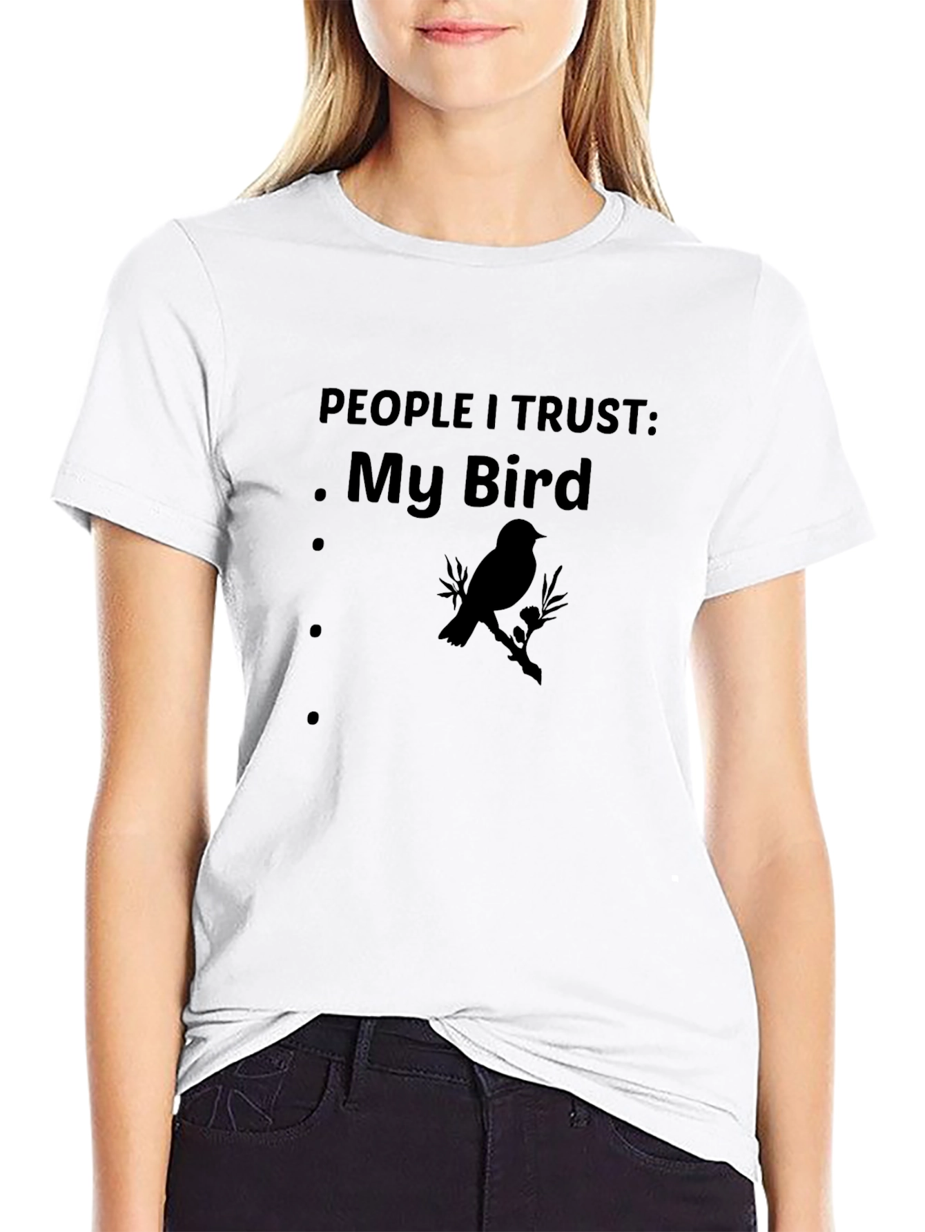 People I Trust: My Bird - Graphic Tee
