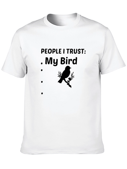 People I Trust: My Bird - Graphic Tee