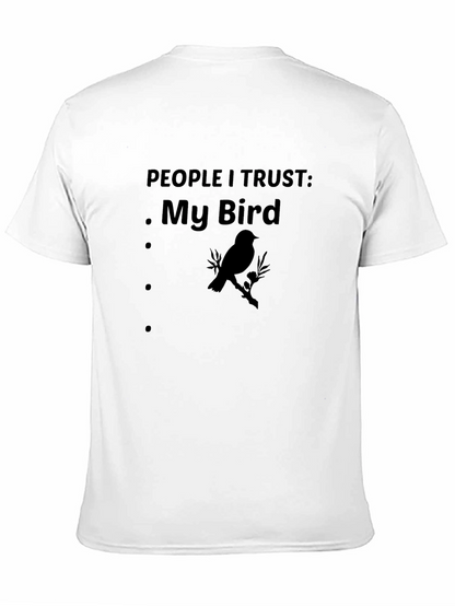 People I Trust: My Bird - Graphic Tee