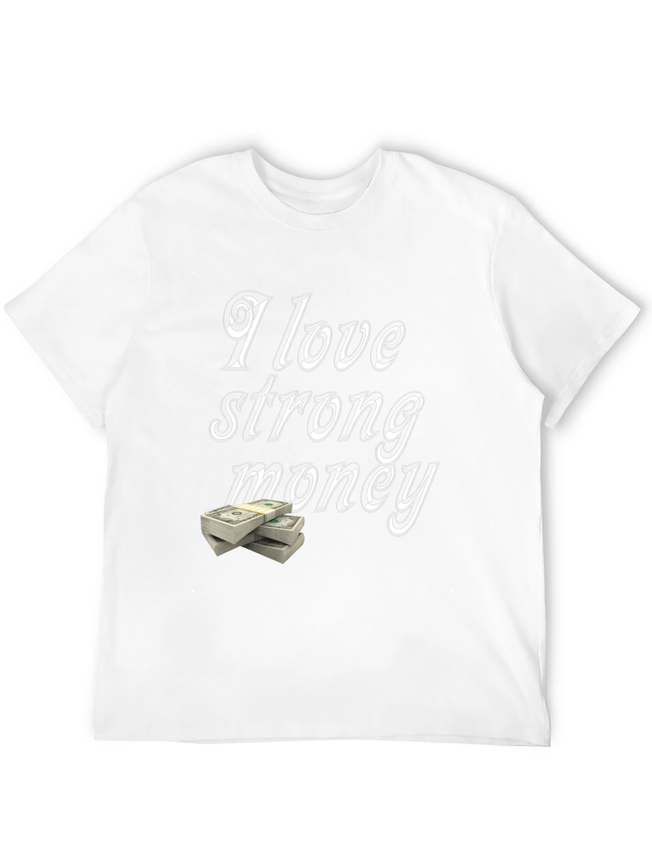I Love Strong Money Graphic T-Shirt - Black