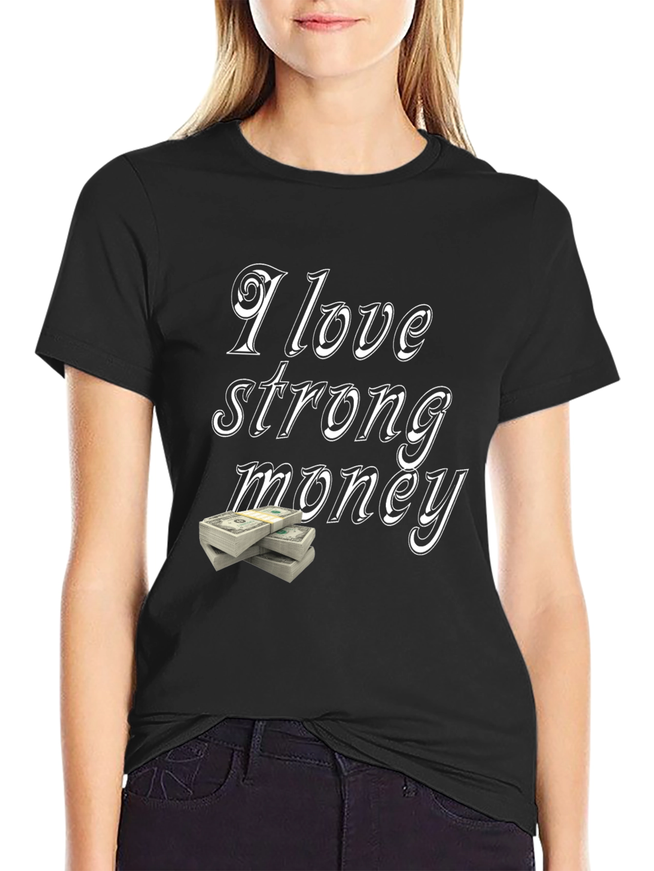 I Love Strong Money Graphic T-Shirt - Black