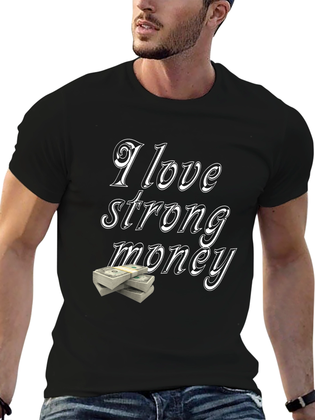 I Love Strong Money Graphic T-Shirt - Black