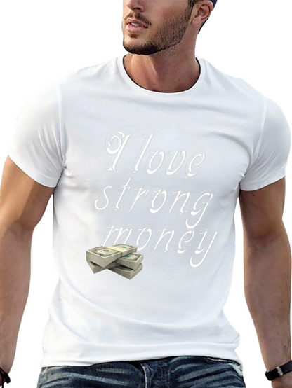 I Love Strong Money Graphic T-Shirt - Black
