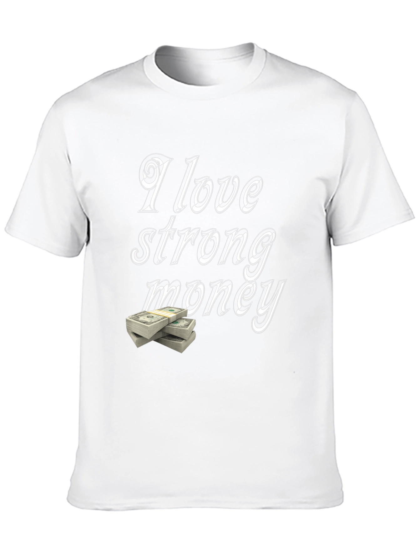 I Love Strong Money Graphic T-Shirt - Black