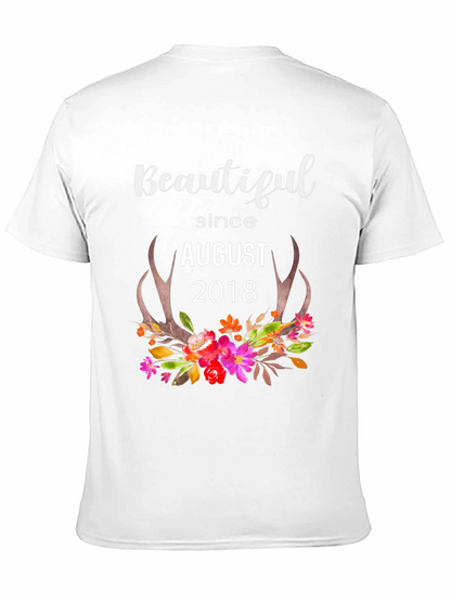 Beautiful Since August 2018 T-Shirt