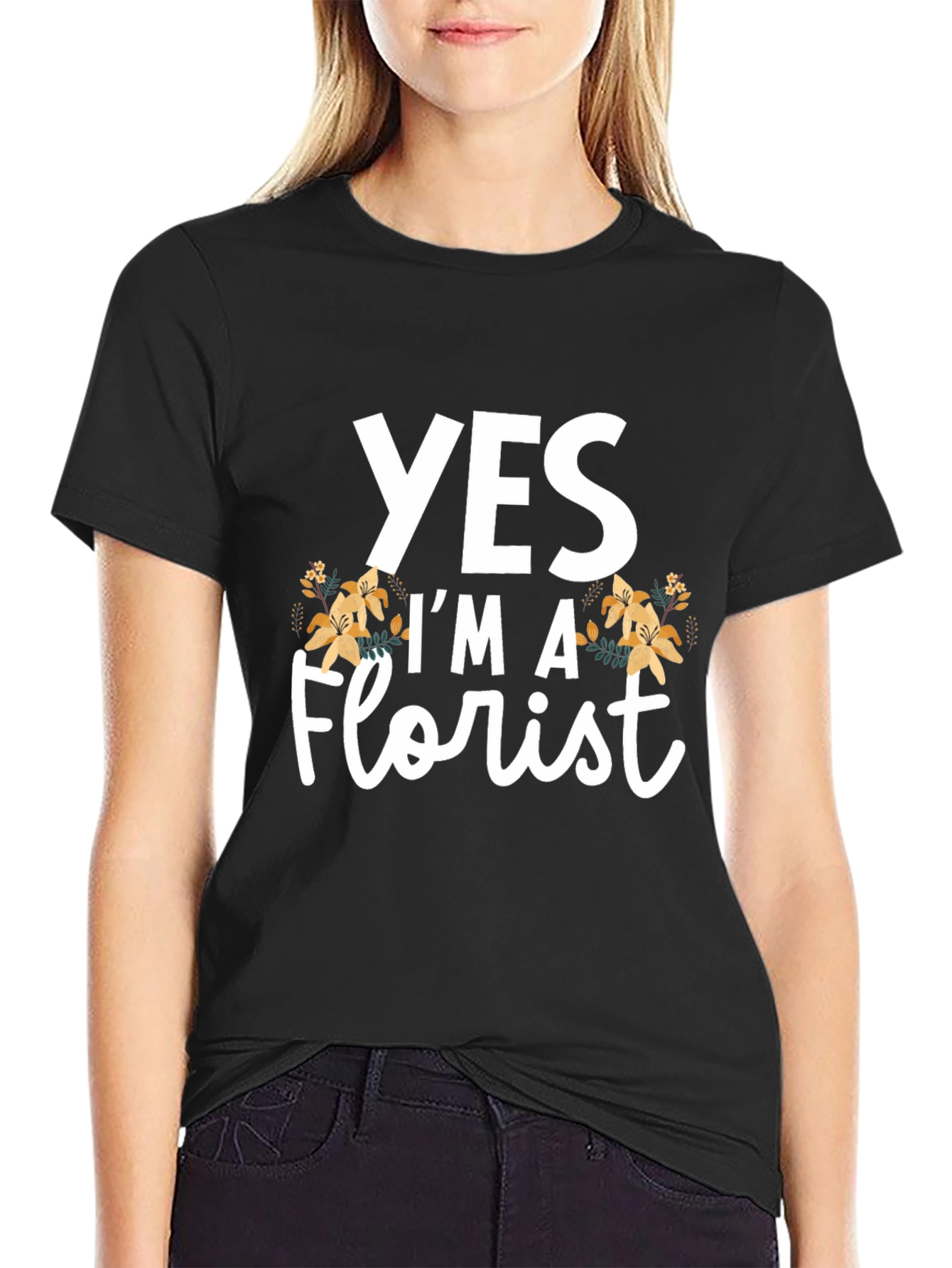 Yes Im a Florist T-Shirt