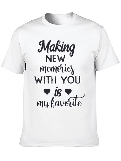 Romantic Graphic T-Shirt: Making Memories With You