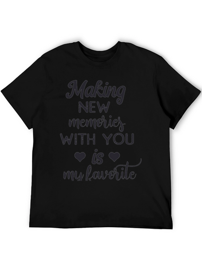 Romantic Graphic T-Shirt: Making Memories With You