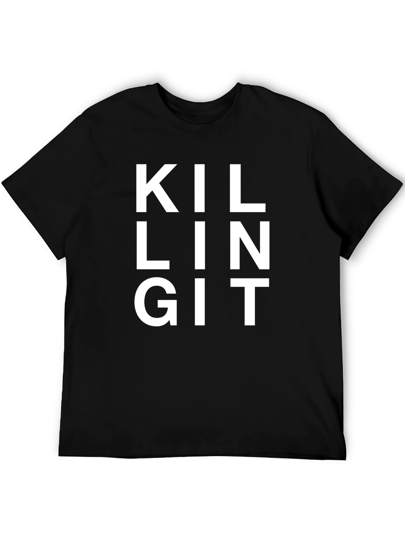 Killing It Black T-Shirt - Statement Tee