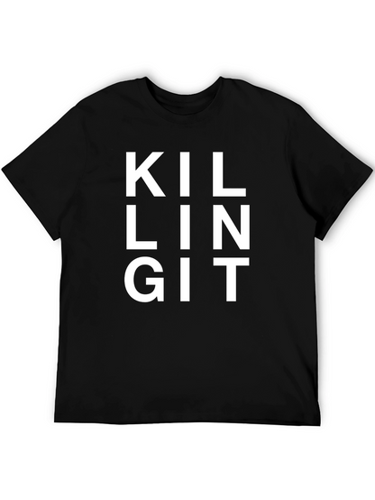 Killing It Black T-Shirt - Statement Tee