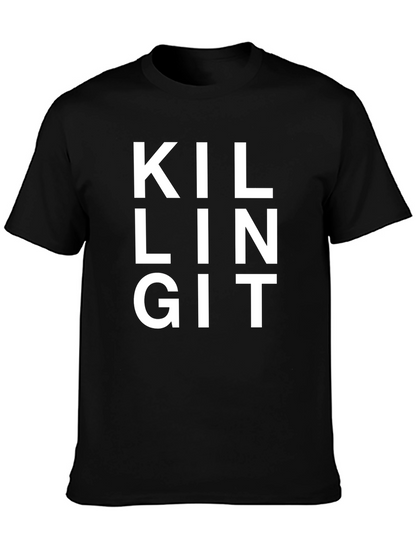 Killing It Black T-Shirt - Statement Tee