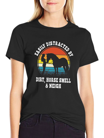 Easily Distracted By Horses T-Shirt