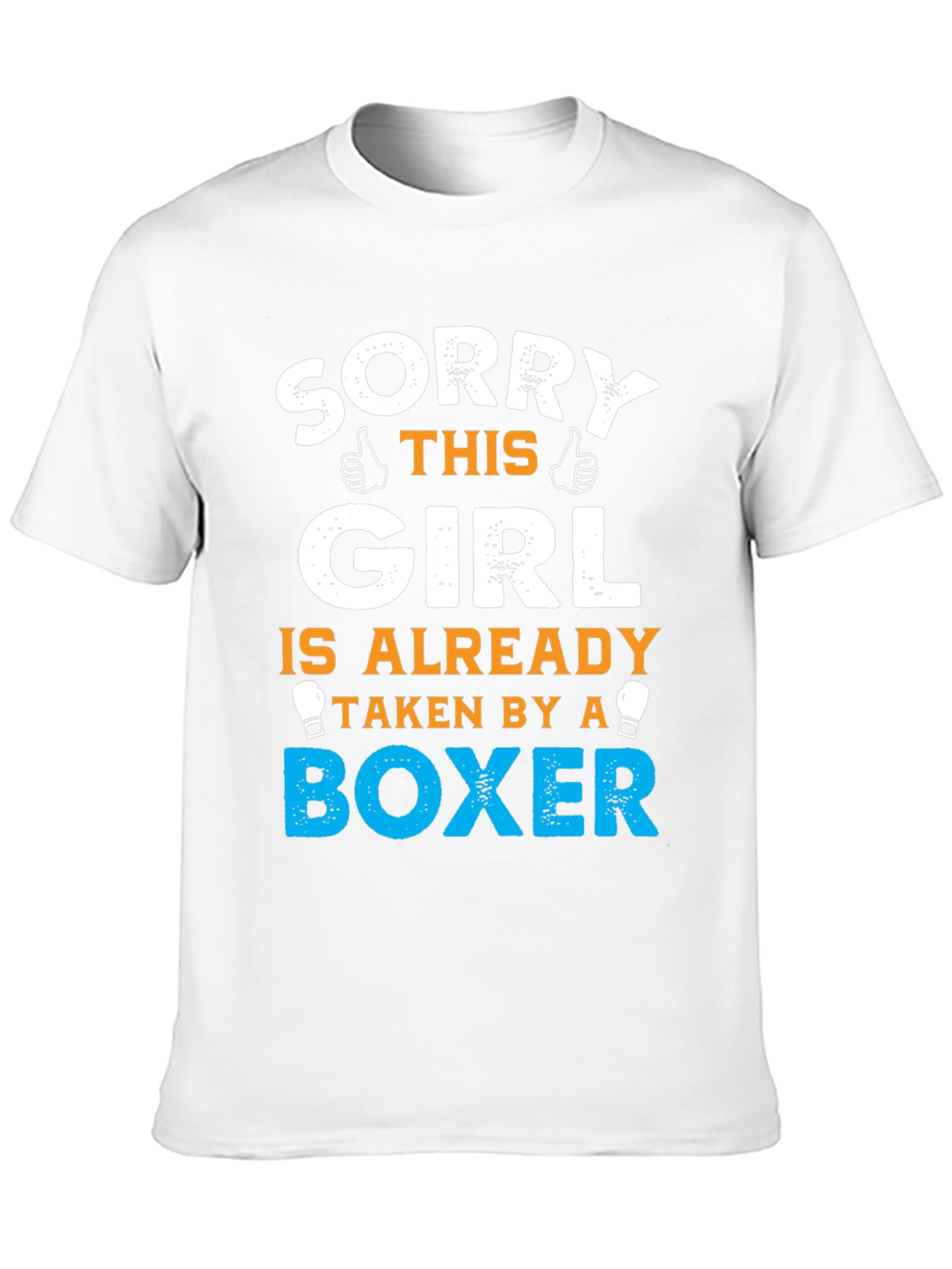 Sorry Girl Taken by a Boxer T-Shirt