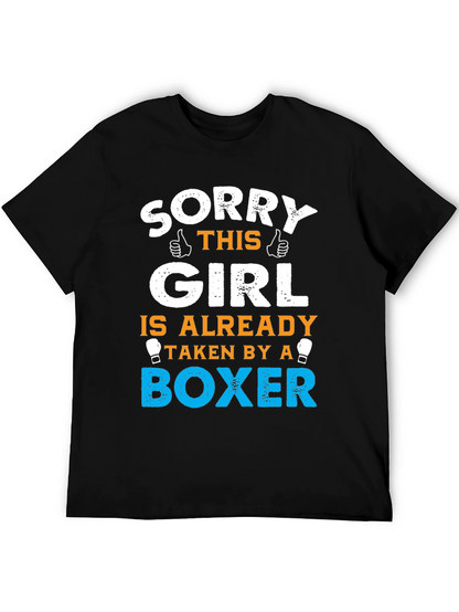 Sorry Girl Taken by a Boxer T-Shirt
