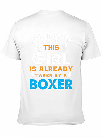 Sorry Girl Taken by a Boxer T-Shirt
