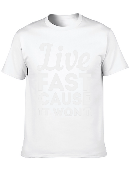 Live Fast Graphic Tee - Soft Cotton Casual T-Shirt