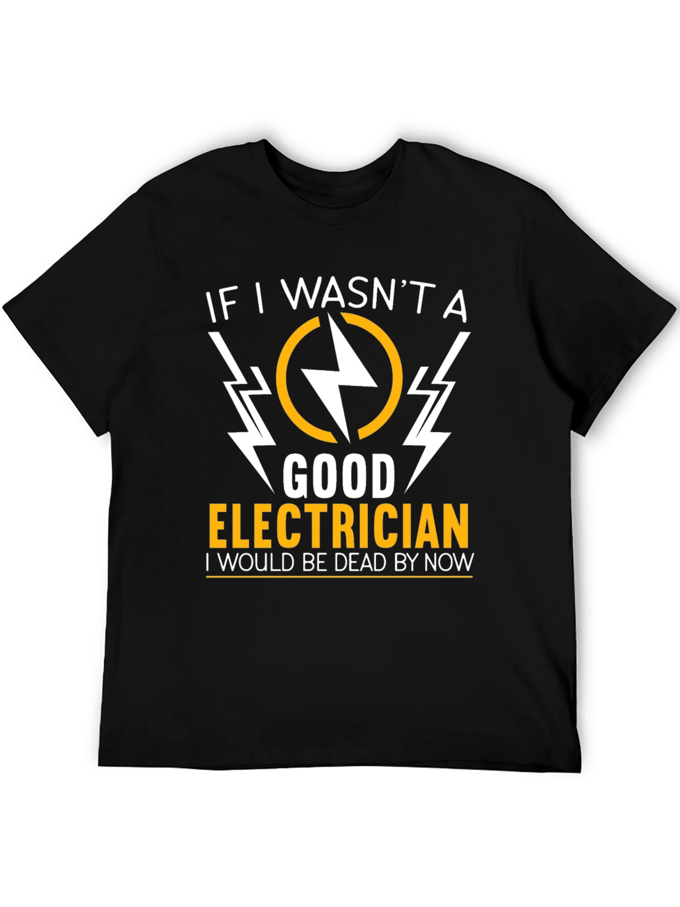 Electrician Humor Graphic T-Shirt - Black