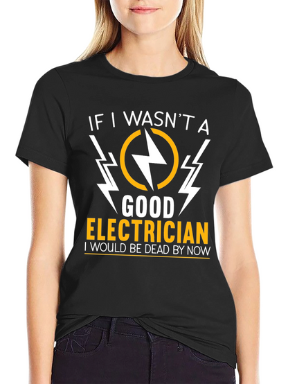 Electrician Humor Graphic T-Shirt - Black