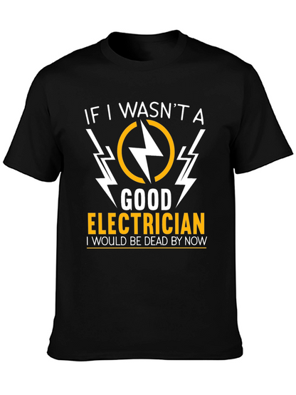 Electrician Humor Graphic T-Shirt - Black