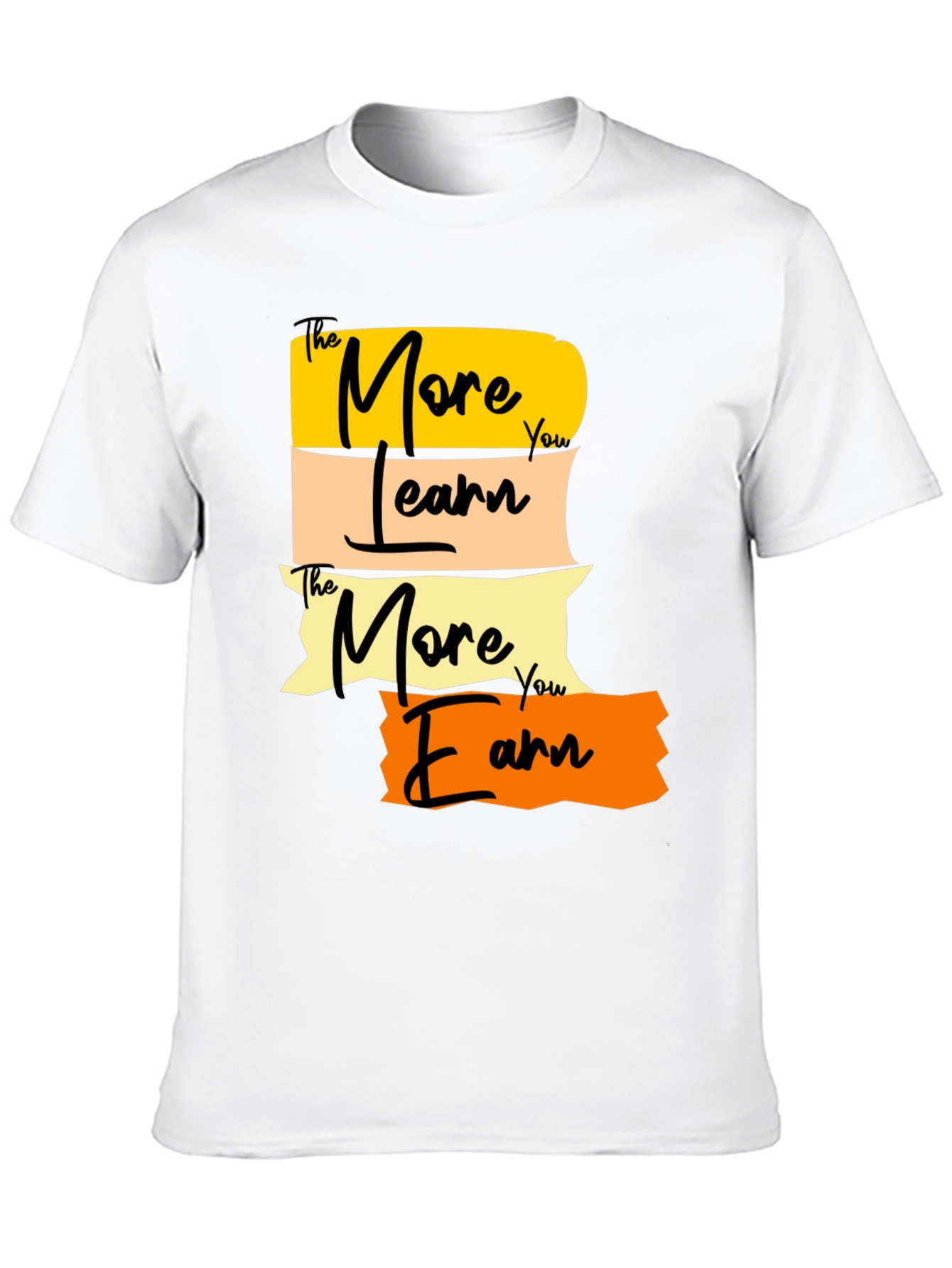 The More You Learn T-Shirt