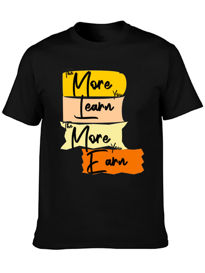 The More You Learn T-Shirt