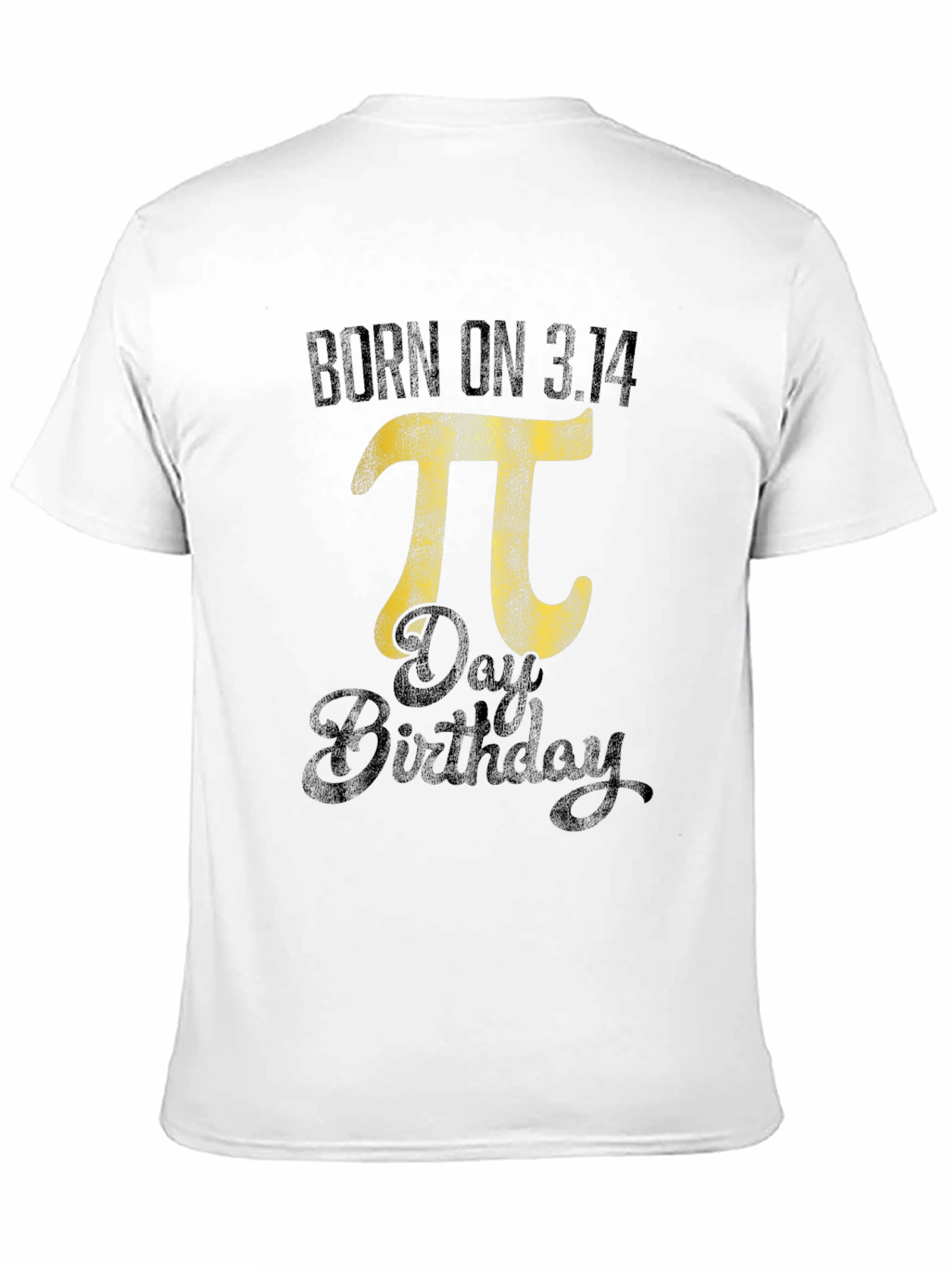 Born on 3.14 Pi Day Birthday T-Shirt