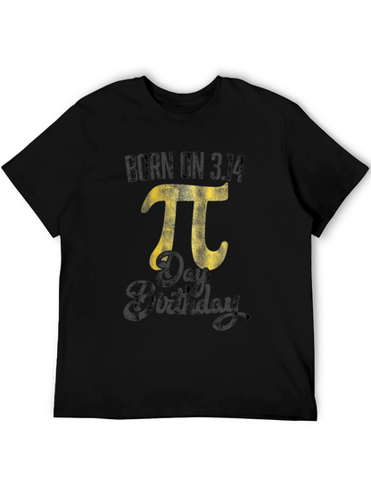 Born on 3.14 Pi Day Birthday T-Shirt