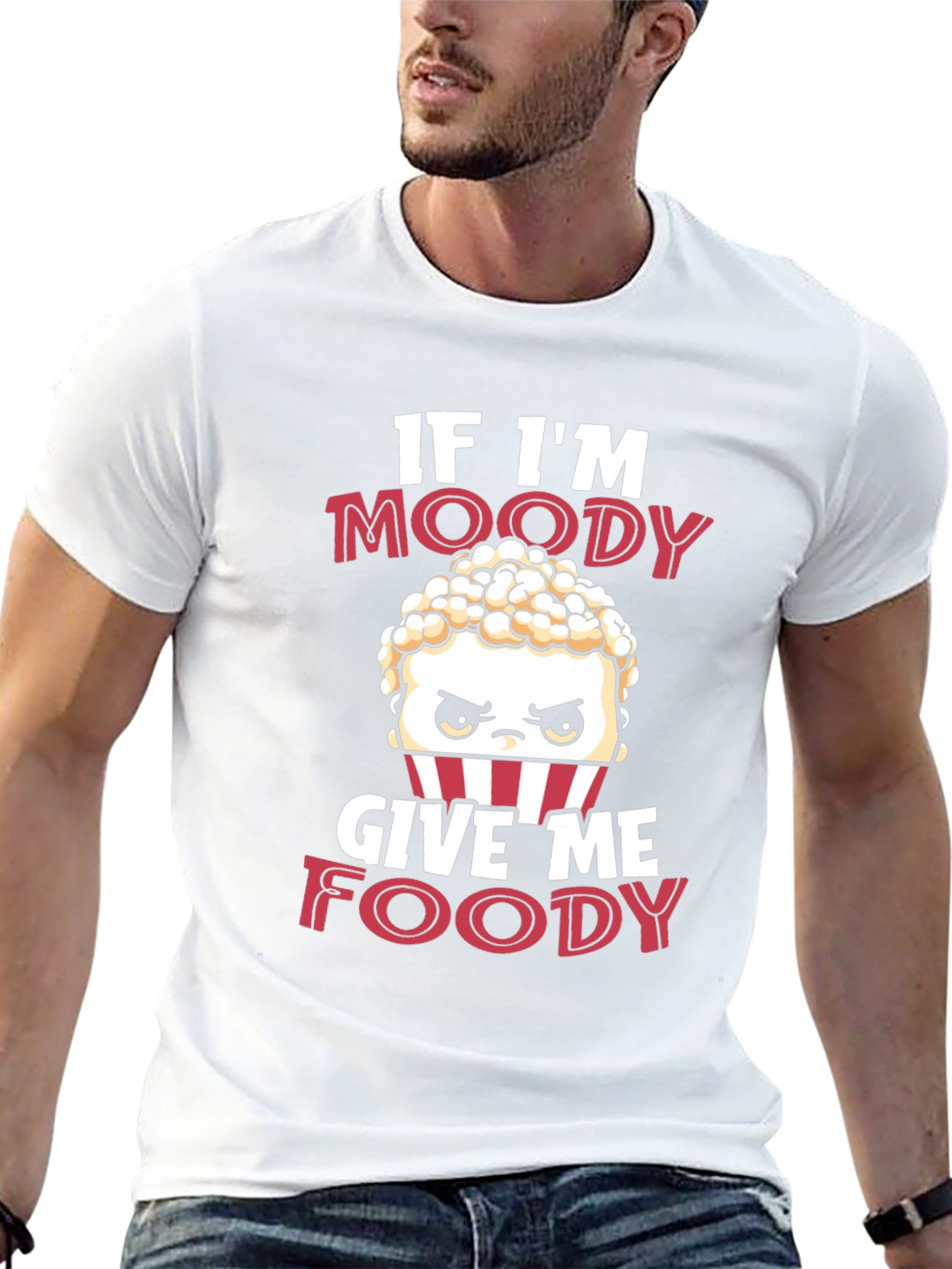 If Im Moody Give Me Foody Funny T-Shirt