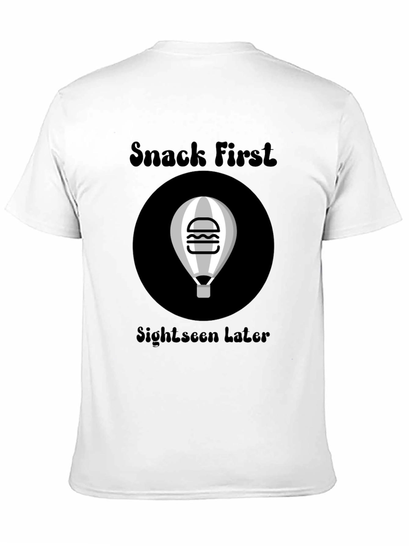 Snack First Sightseen Later Black Graphic Tee