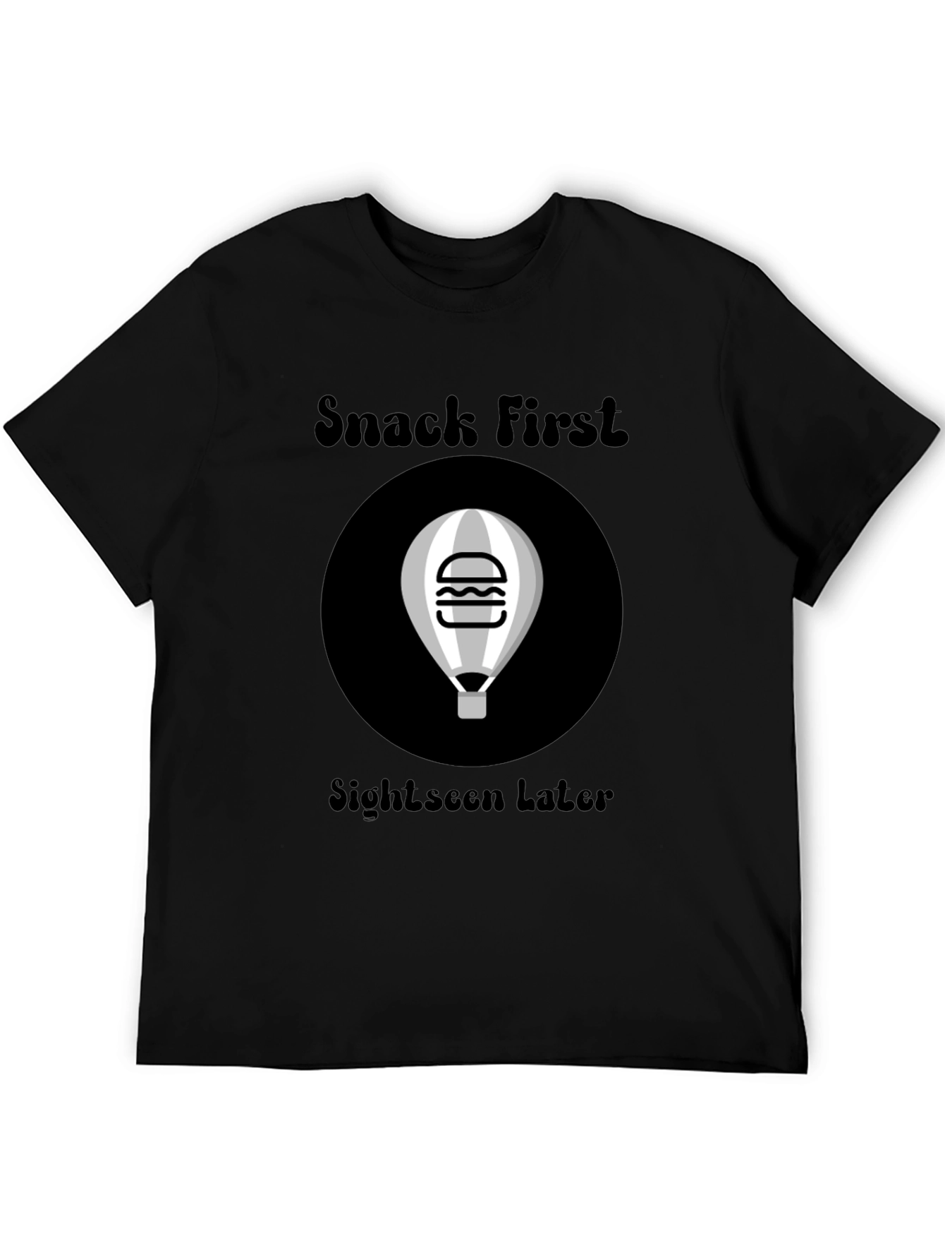 Snack First Sightseen Later Black Graphic Tee