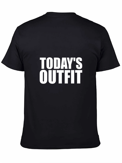 Todays Outfit Tee - Bold Graphic T-Shirt