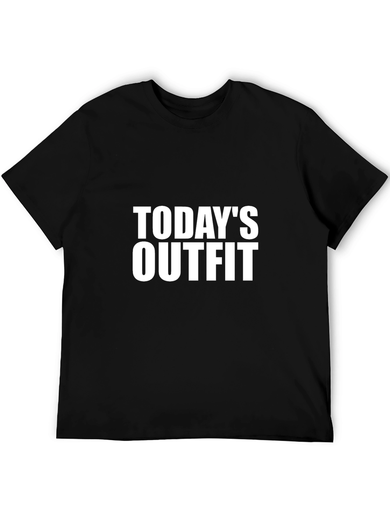 Todays Outfit Tee - Bold Graphic T-Shirt