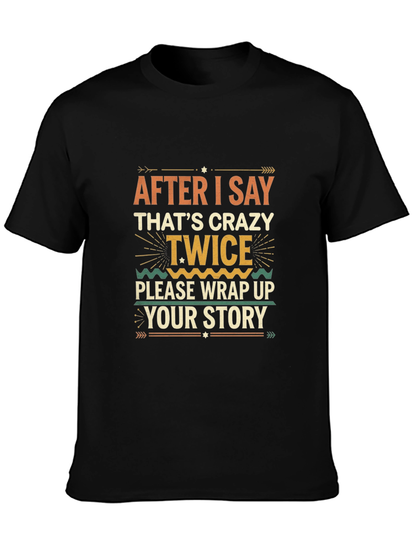 Crazy Twice Funny Graphic Tee